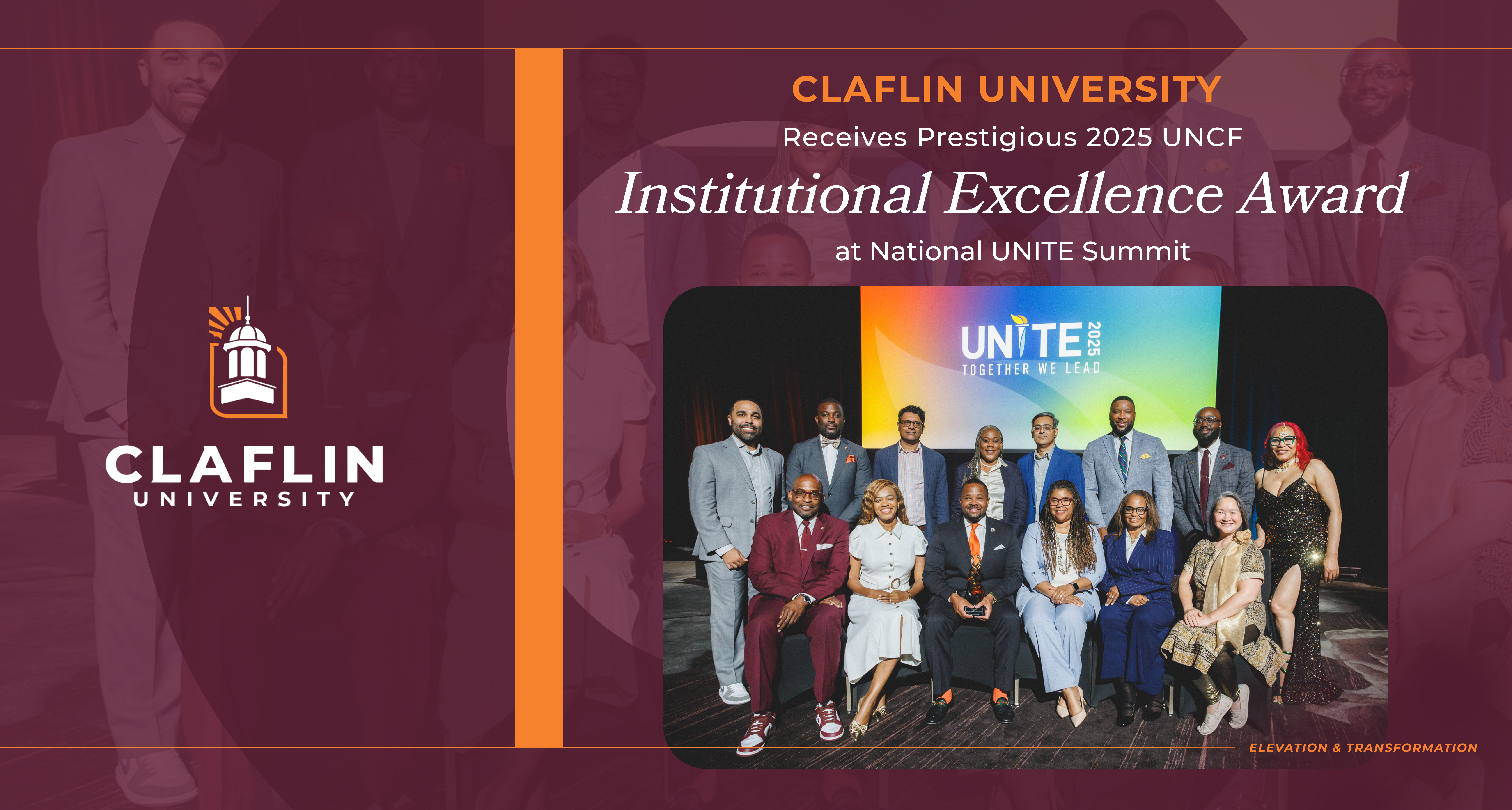 Claflin University Receives Prestigious 2025 UNCF Institutional Excellence Award at National UNITE Summit